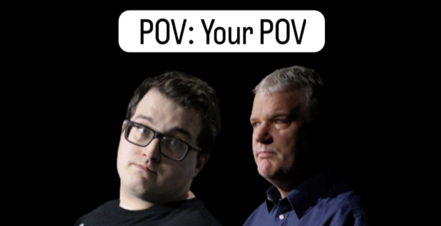 POV: Your POV